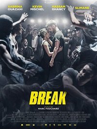Фильм Брейк (2018)