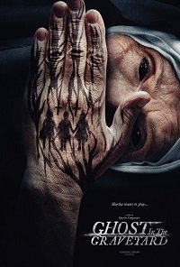 Фильм Призрак на кладбище (2019)