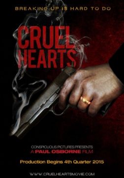 Фильм Жестокие сердца (2018)