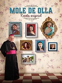 Фильм Моле-де-олья: оригинальный рецепт (2019)