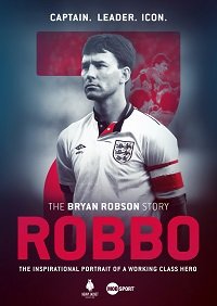 Фильм Роббо: история Брайана Робсона (2021)