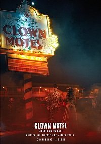 Фильм Мотель клоунов 2: Смерть разлучит нас (2022)