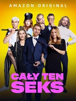 Фильм Всё о сексе (2023)
