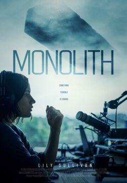 Фильм Монолит (2022)