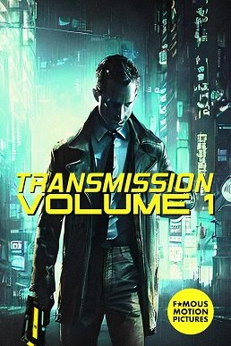 Трансмиссия: Том. 1 (2023)